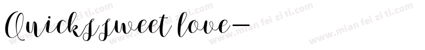 Quicks sweet love字体转换